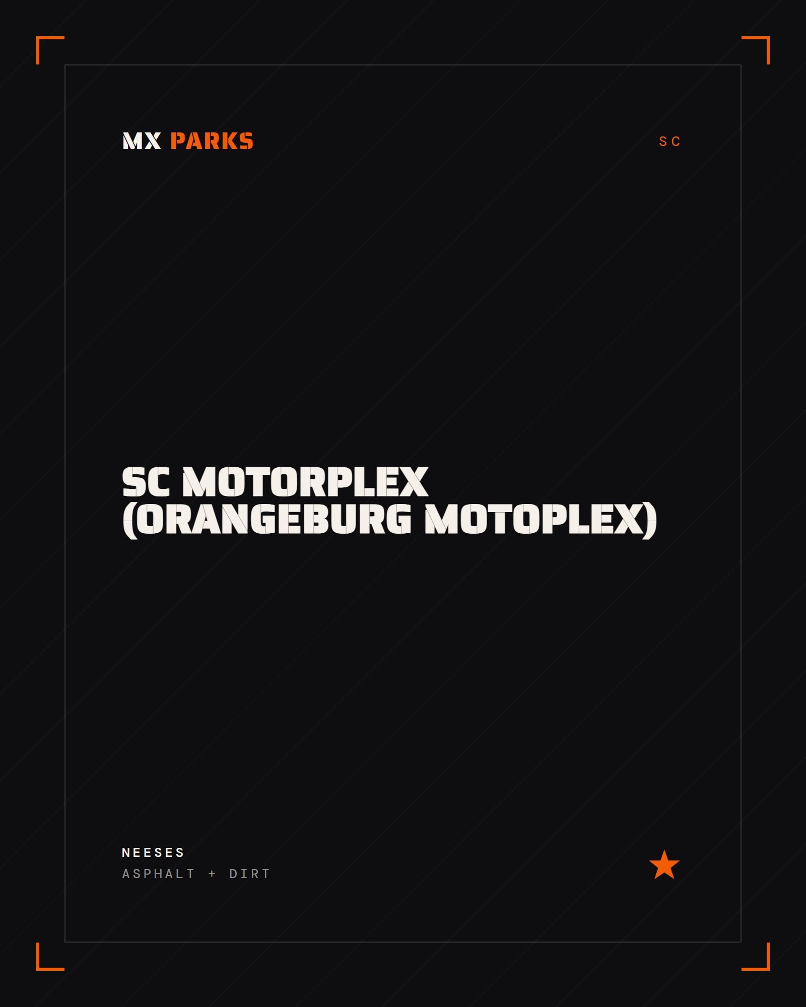 SC Motorplex (Orangeburg Motoplex)