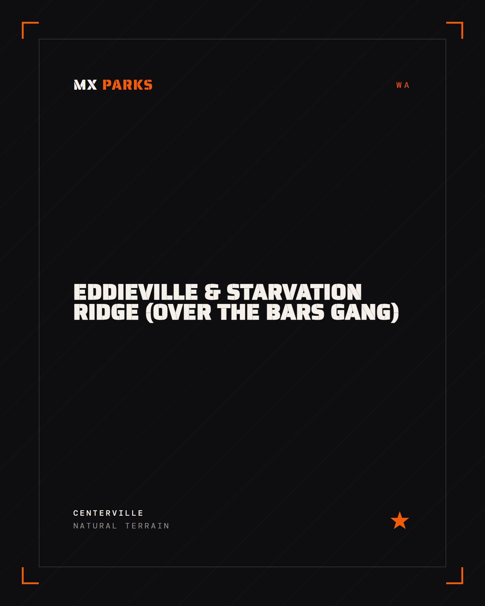 Eddieville & Starvation Ridge (Over the Bars Gang)